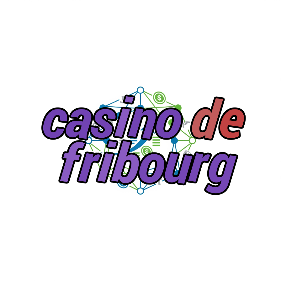 casino de fribourg