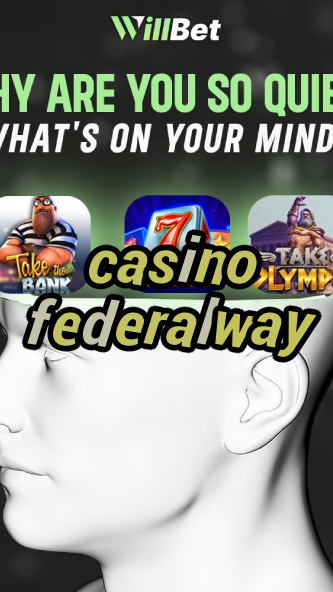casino federal way-igamblingorder.com